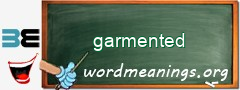WordMeaning blackboard for garmented